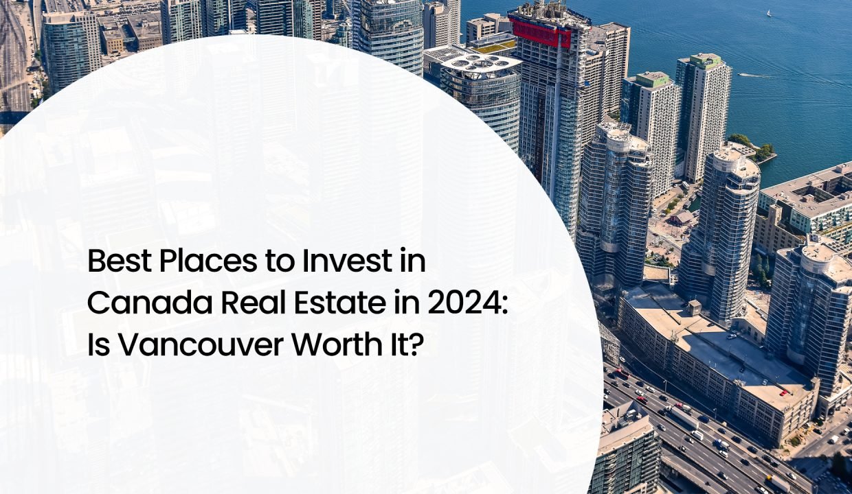best places to invest in canada 2024